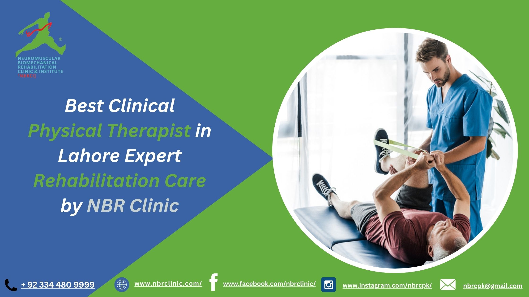 Best Clinical Physical Therapist in Lahore Expert Rehabilitation Care by NBR Clinic