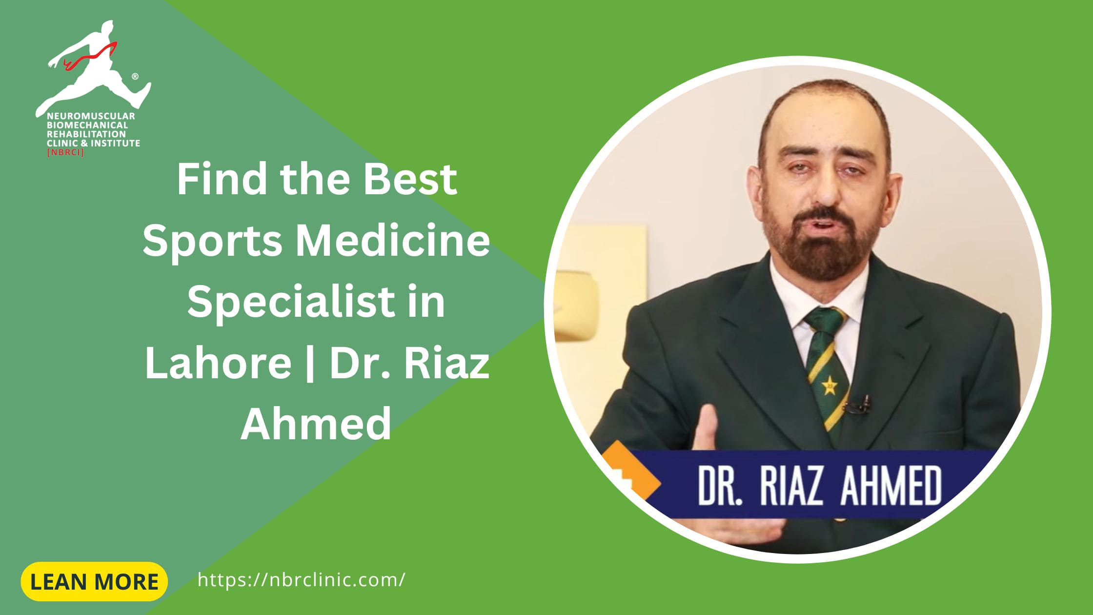 Find the Best Sports Medicine Specialist in Lahore | Dr. Riaz Ahmed