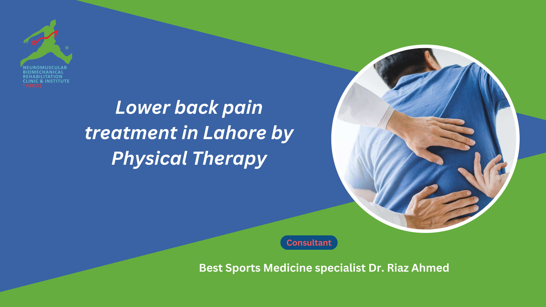 Lower back pain treatment in Lahore by Physical Therapy