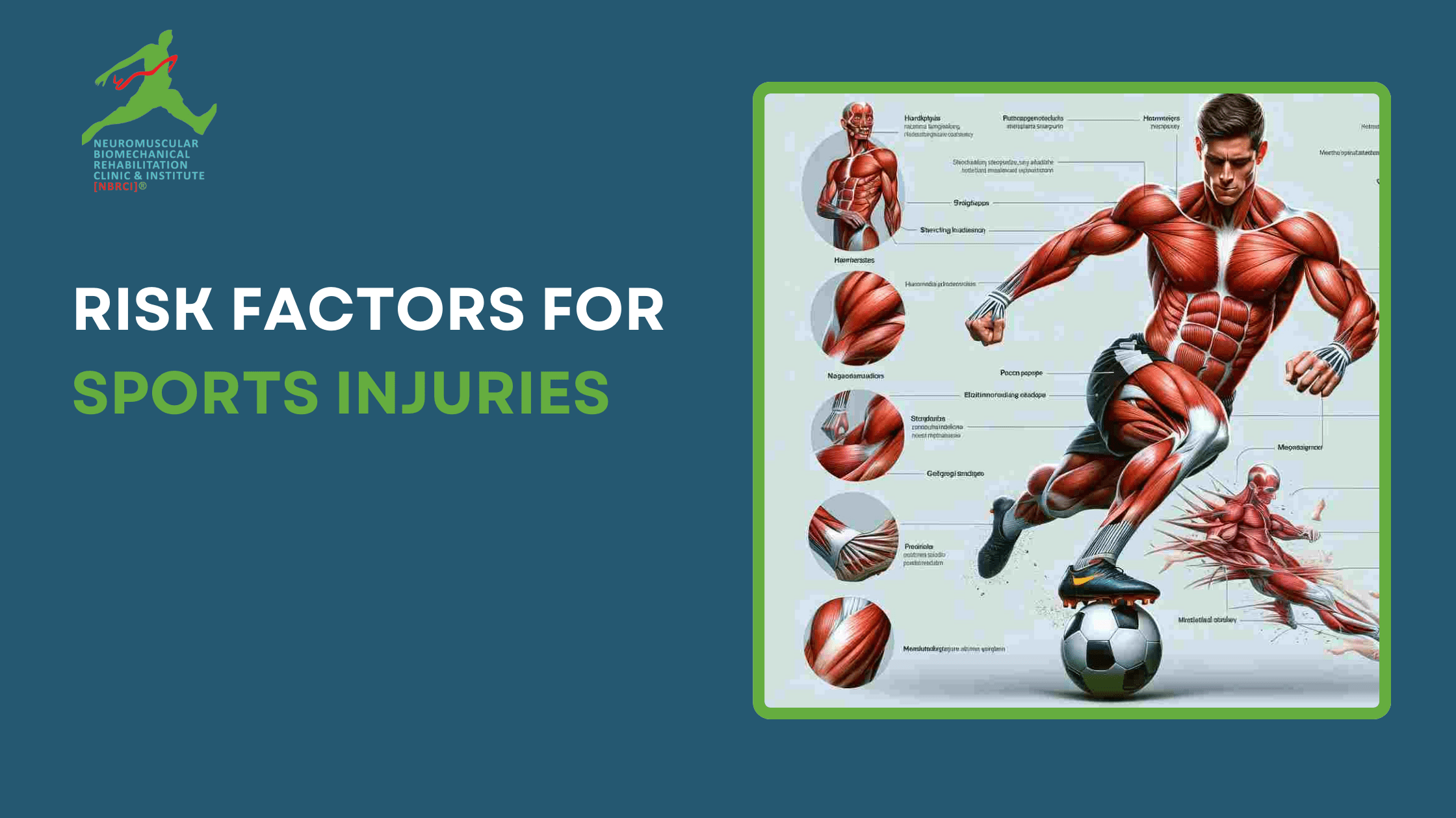 Risk factors for sports injuries including poor warm-up, fatigue, and muscle imbalance by NBR Clinic